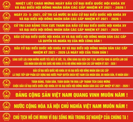 Mẫu băng rôn tuyên truyền cuộc bầu cử đại biểu Quốc hội khóa XV và đại biểu Hội đồng nhân dân các cấp nhiệm kỳ 2021 - 2026