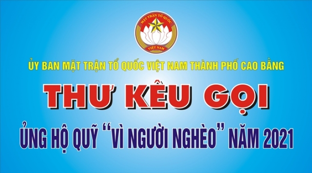 UBMTTQ Thành phố Cao Bằng: Ra thư kêu gọi ủng hộ “Quỹ vì người nghèo” năm 2021