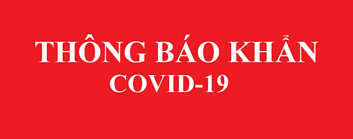 Thông báo khẩn tìm người có mặt tại các địa điểm liên quan trường hợp nghi ngờ dương tính với Covid-19