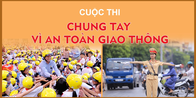 Cuộc thi “Chung tay vì an toàn giao thông” năm 2022