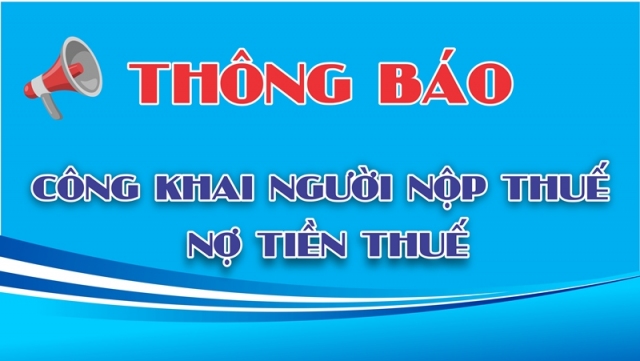 40 Công ty, doanh nghiệp, HTX nợ đọng thuế, phí và các khoản nộp ngân sách Nhà nước